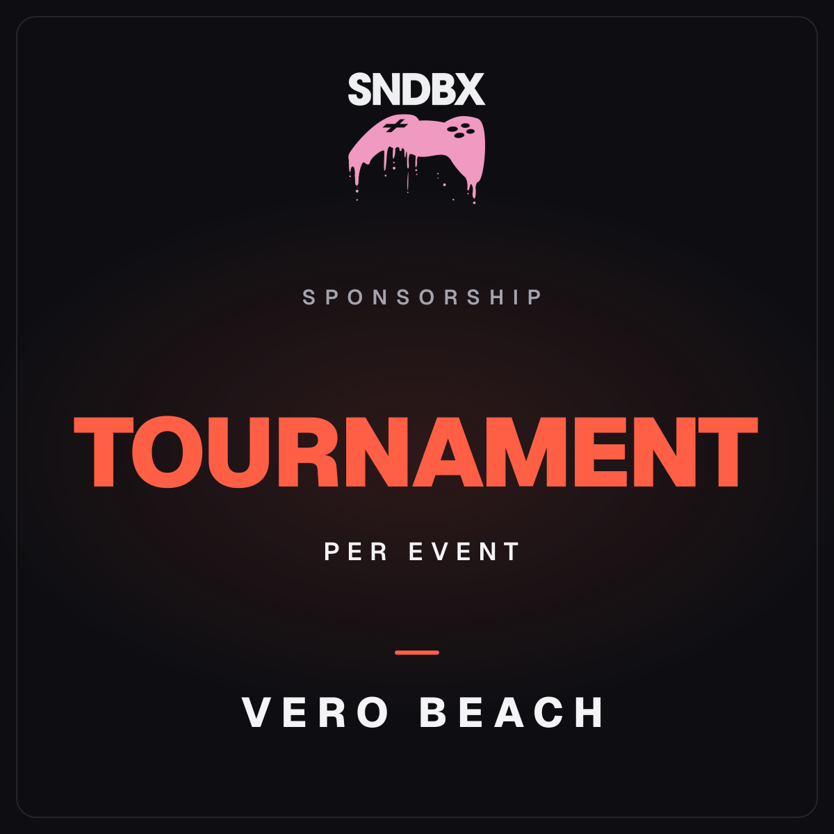 Tournament Sponsorship - SNDBX Vero Beach